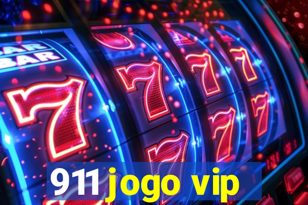 911 jogo vip
